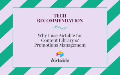 Tech Recommendation: Airtable for Content Library & Promotions Management